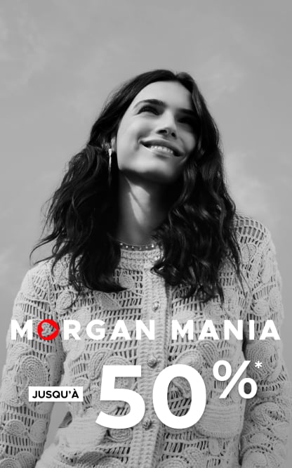 Morgan Mania - Jusqu'à -50%
